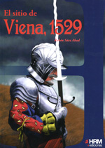 El sitio de Viena, 1529. 9788494109911