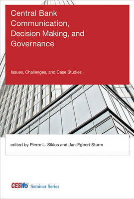 Central Bank, communication, decision making, and governance. 9780262018937