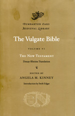 The Vulgate Bible. Volume VI: The New Testament. 9780674996700