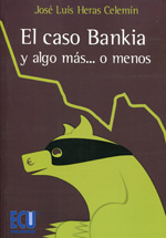 El caso Bankia. 9788415787778