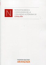 Normativa básica consolidada de la Comunidad Autónoma de Cataluña. 9788490146330