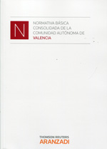 Normativa básica consolidada de la Comunidad Autónoma de Valencia. 9788490146484
