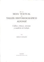 De la silva textual al taller historiográfico alfonsí. 9788492050581