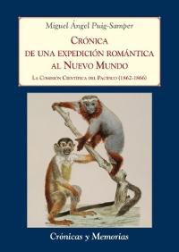 Crónica de una expedición romántica al Nuevo Mundo. 9788496813793