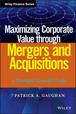 Maximizing corporate value througth mergers and acquisitions