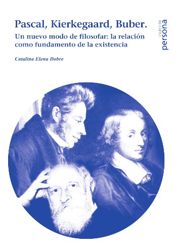 Pascal, Kierkegaard, Buber. 9788415809043