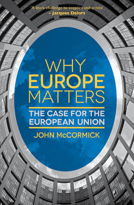 Why Europe matters. 9781137016874