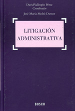 Litigación administrativa. 9788497906937