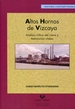 Altos Hornos de Vizcaya. 9788498608274
