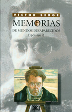 Memorias de mundos desaparecidos (1901-1941). 9789682323126
