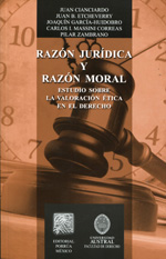 Razón jurídica y razón moral. 9786070908033