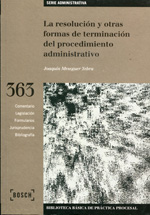 La resolución y otras formas de terminación del procedimiento administrativo