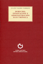 Derecho, innovación y administración electrónica. 9788494142604