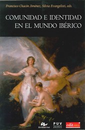 Comunidad e identidad en el mundo ibérico = Community and identity in the Iberian World. 9788437091211