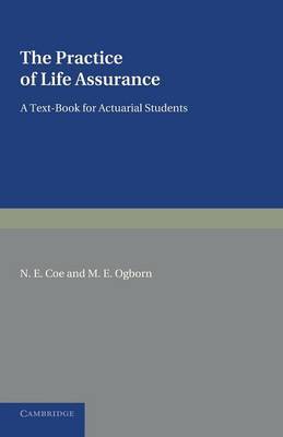 The practice of life assurance