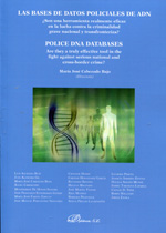 Las bases de datos policiales de ADN = Police DNA databases