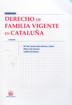 Derecho de familia vigente en Cataluña. 9788490533772