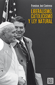 Liberalismo, catolicismo y Ley Natural. 9788490550021