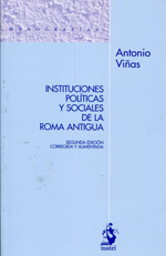 Instituciones políticas y sociales de la Roma Antigua. 9788498902358