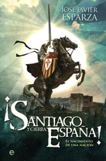 ¡Santiago y cierra, España!. 9788499708904