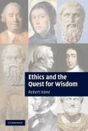 Ethics and the quest for wisdom
