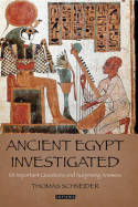 Ancient Egypt investigated. 9781780762302