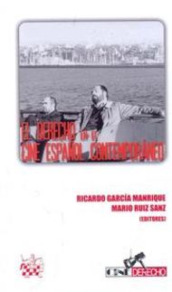 El Derecho en el cine español contemporáneo. 9788498765182