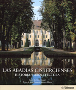 Las abadías cistercienses. 9783848004751