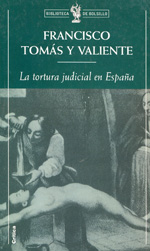 La tortura judicial en España. 9788484320296