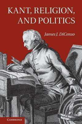 Kant, religion and politics. 9781107613959