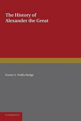 The history of Alexander the Great. 9781107631175