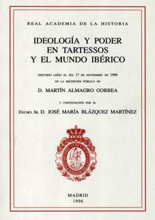 Ideología y poder en Tartessos y el mundo ibérico. 9788495983602