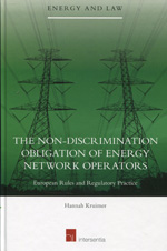 The Non-discrimination obligation of energy network operators. 9781780682037