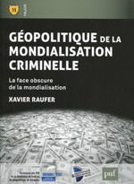 Géopolitique de la mondialisation criminelle