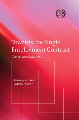 Towards the single employment contract. 9781849465816