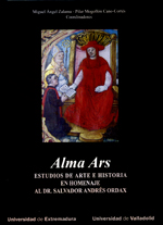 Alma Ars. Estudios de Arte e Historia en homenaje al Dr. Salvador Andrés Ordax. 9788484487616