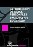 La protección de datos personales. 9788498769807