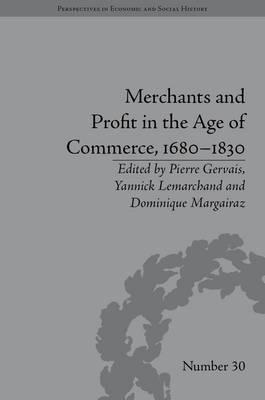 Merchants and profit in the Age of Commerce, 1680-1830
