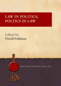 Law in politics, politics in Law. 9781849464734
