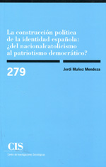 La construcción política de la identidad española