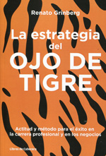 La estrategia del ojo de tigre. 9788494239731