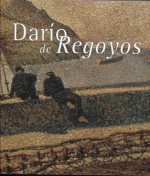 Darío de Regoyos. 9788489455665