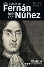 El III Conde de Fernán Núñez (1644-1721). 9788415963271