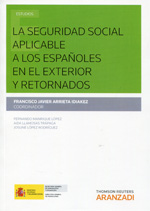 La Seguridad Social aplicable a los españoles en el exterior y retornados