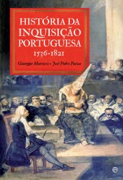 História da Inquisição portuguesa. 9789896264529