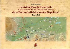 Contribución a la historia de la Guerra de la Independencia de la Península Ibérica contra Napoleón I. 9788497817707