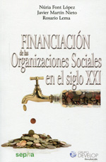 Financiación de las organizaciones sociales en el siglo XXI. 9788415819820