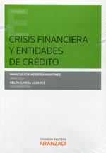 Crisis financiera y entidades de crédito. 9788490596753