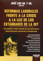 Reformas laborales frente a la crisis de la luz de los estándares de la OIT. 9789897122828
