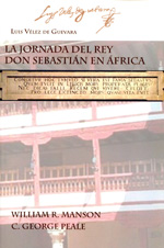 La jornada del Rey Don Sebastián en África. 9781588712530